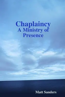 Capellanía: Un ministerio de presencia - Chaplaincy: A Ministry of Presence