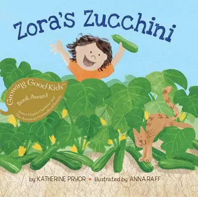 Los calabacines de Zora - Zora's Zucchini