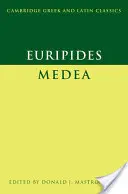 Eurípides: Medea - Euripides: Medea