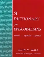 Diccionario para episcopales - Dictionary for Episcopalians