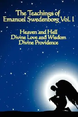 Las Enseñanzas de Emanuel Swedenborg Vol I - The Teachings of Emanuel Swedenborg Vol I