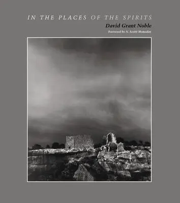 En los lugares de los espíritus - In the Places of the Spirits