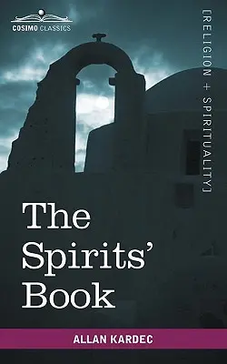 El libro de los espíritus - The Spirits' Book