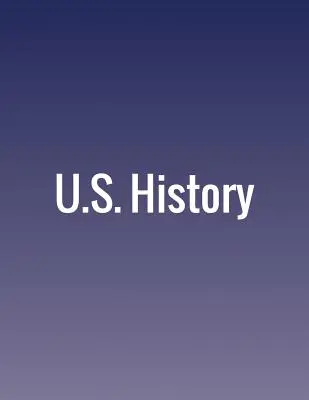 Historia de Estados Unidos - U.S. History