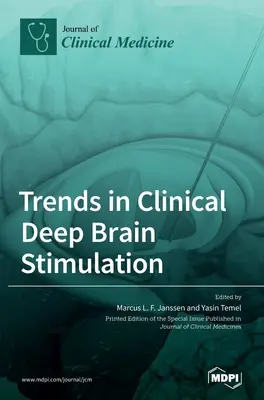 Tendencias en estimulación cerebral profunda - Trends in Clinical Deep Brain Stimulation