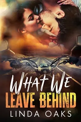 Lo que dejamos atrás - What We Leave Behind