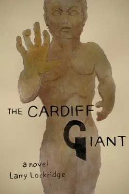 El gigante de Cardiff - The Cardiff Giant