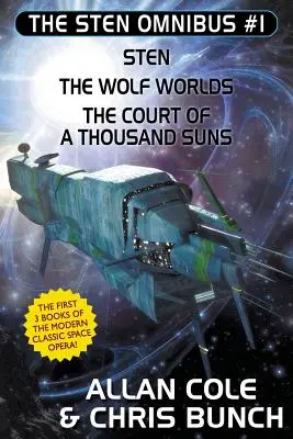 The Sten Omnibus #1: Sten, los mundos del lobo, la corte de los mil soles - The Sten Omnibus #1: Sten, the Wolf Worlds, the Court of a Thousand Suns