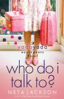 ¿Con quién hablo? - Who Do I Talk To?