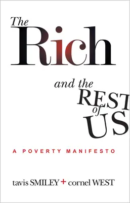 Los ricos y el resto de nosotros - The Rich And The Rest Of Us