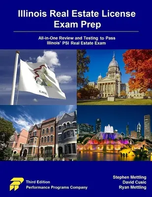 Preparación para el Examen de Licencia de Bienes Raíces de Illinois: Todo-en-Uno Revisión y Pruebas para Aprobar el Examen PSI de Bienes Raíces de Illinois - Illinois Real Estate License Exam Prep: All-in-One Review and Testing To Pass Illinois' PSI Real Estate Exam