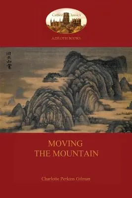 Mover la montaña (Aziloth Books) - Moving the Mountain (Aziloth Books)