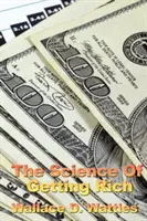 La ciencia de hacerse rico - The Science of Getting Rich