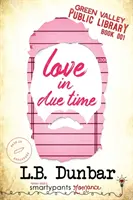 Amor a su debido tiempo - Love in Due Time