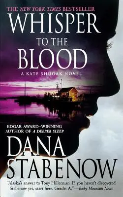 Susurro a la sangre: Una novela de Kate Shugak - Whisper to the Blood: A Kate Shugak Novel