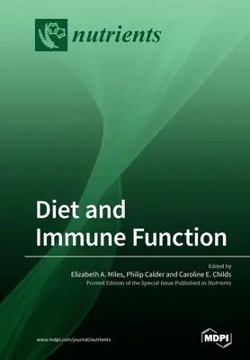 Dieta y función inmunitaria - Diet and Immune Function