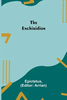 El Enchiridión - The Enchiridion