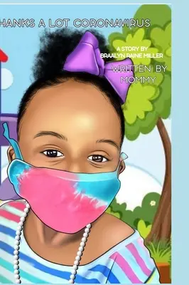 Muchas gracias Coronavirus - Thanks a lot Coronavirus