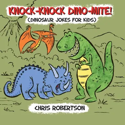 Toc Toc, ¡Dinomita! - Knock Knock, Dino-mite!