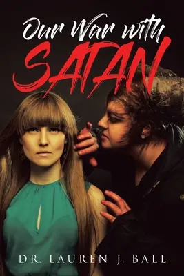 Nuestra guerra contra Satanás - Our War With Satan