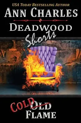 Cold Flame Cortos de Deadwood - Cold Flame: Deadwood Shorts