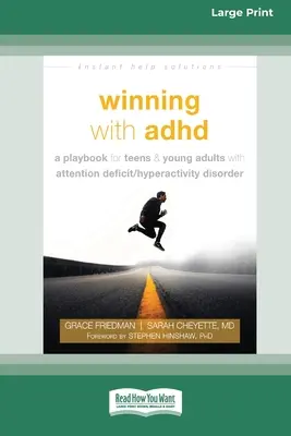 Ganar con el TDAH: A Playbook for Teens and Young Adults with Attention Deficit/Hyperactivity Disorder (16pt Large Print Edition) (Libro de jugadas para adolescentes y adultos jóvenes con trastorno por déficit de atención con hiperactividad) - Winning with ADHD: A Playbook for Teens and Young Adults with Attention Deficit/Hyperactivity Disorder (16pt Large Print Edition)