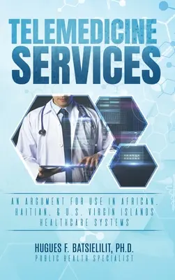 Servicios de telemedicina - Telemedicine Services