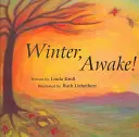 Invierno, ¡despierta! - Winter, Awake!