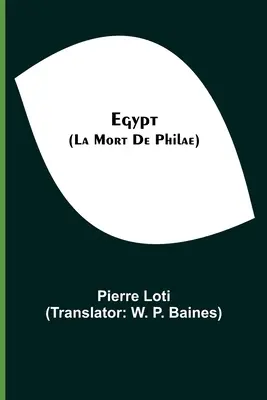 Egipto (La Mort De Philae) - Egypt (La Mort De Philae)