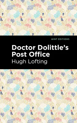 El Correo del Doctor Dolittle - Doctor Dolittle's Post Office