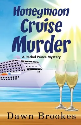 Asesinato en un Crucero de Luna de Miel - Honeymoon Cruise Murder