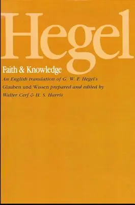 Hegel: Fe y conocimiento - Hegel: Faith and Knowledge