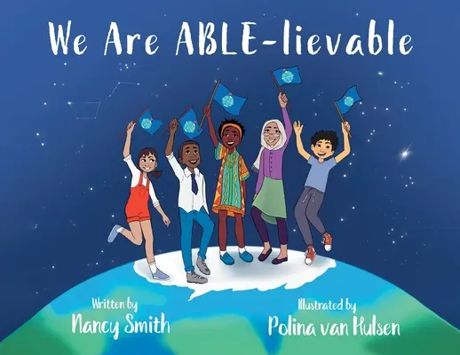 Somos ABLE-lievable - We Are ABLE-lievable