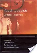 Justicia juvenil: Lecturas críticas - Youth Justice: Critical Readings