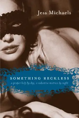 Algo temerario - Something Reckless