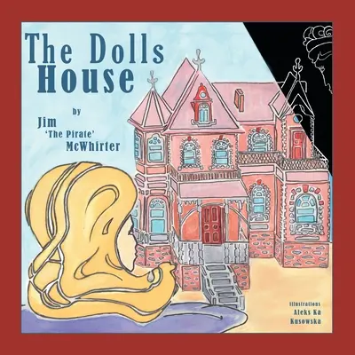 La casa de muñecas - The Doll's House