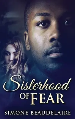 La hermandad del miedo - Sisterhood of Fear