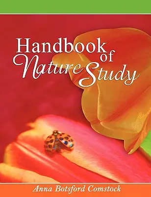 Manual de estudio de la naturaleza - Handbook of Nature Study