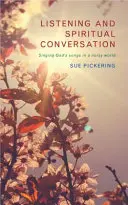 Escucha y conversación espiritual - Listening and Spiritual Conversation
