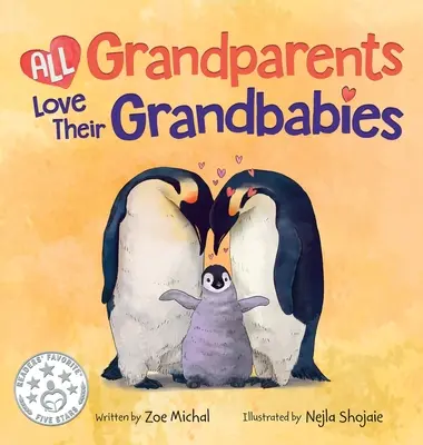 Todos los abuelos quieren a sus nietos - All Grandparents Love Their Grandbabies