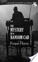 El misterio de una cabina Hansom - The Mystery of a Hansom Cab