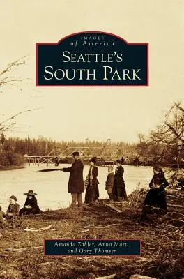 El Parque Sur de Seattle - Seattle's South Park