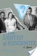 Dentista de Auschwitz-Pa - Dentist of Auschwitz-Pa