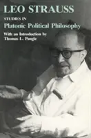 Estudios de filosofía política platónica - Studies in Platonic Political Philosophy