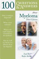 100 preguntas y respuestas sobre el mieloma - 100 Questions & Answers about Myeloma