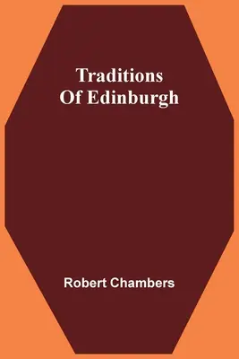 Tradiciones de Edimburgo - Traditions Of Edinburgh