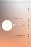 El Opus Dei: Una arqueología del deber - Opus Dei: An Archaeology of Duty