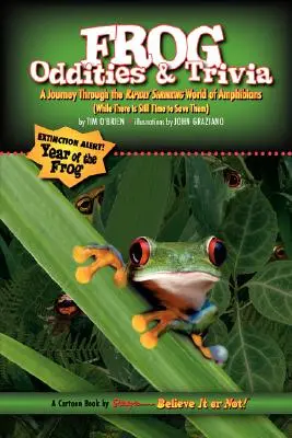 Curiosidades y trivialidades de la rana Ripley's Believe It or Not - Ripley's Believe It or Not Frog Oddities & Trivia