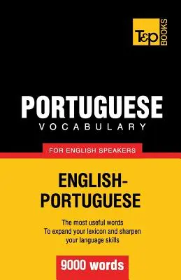 Vocabulario portugués para angloparlantes - 9000 palabras - Portuguese vocabulary for English speakers - 9000 words