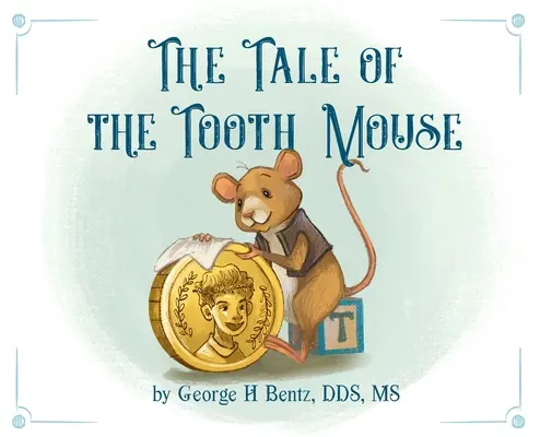 El cuento del ratón Pérez - The Tale of the Tooth Mouse